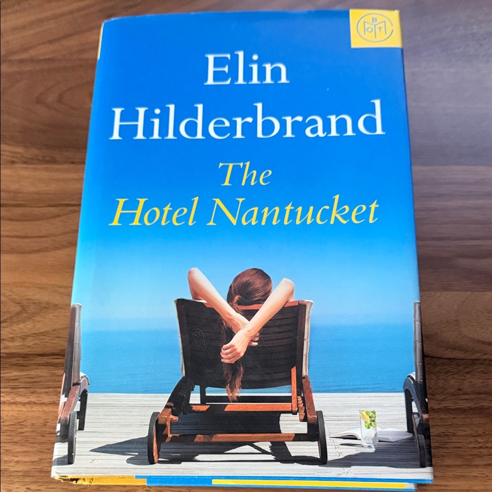 The Hotel Nantucket by Elin Hilderbrand Hardcover